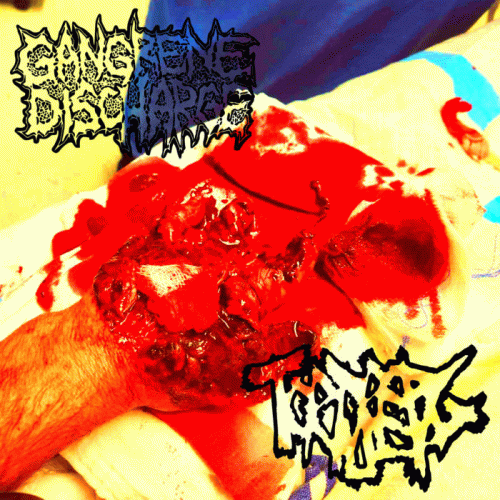 Torture Pig : Gangrene Discharge - Torture Pig Torture Pig : Gangrene Discharge - Torture Pig